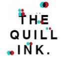 The Quill Ink.